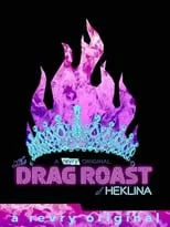 Poster de The Drag Roast of Heklina