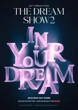 ?? es Self en THE DREAM SHOW 2: In Your Dream