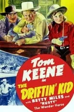 Betty Miles es Betty Lane en The Driftin' Kid