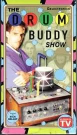 Quintron es  en The Drum Buddy Show