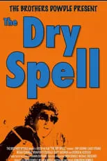 Póster de The Dry Spell