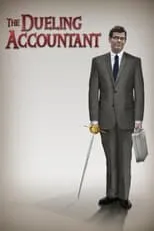 Película The Dueling Accountant