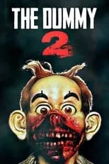 Película The Dummy 2