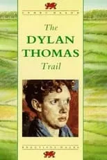 Portada de The Dylan Thomas Trail