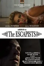 Póster de la película The Escapists