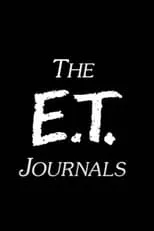 Póster de la película The 'E.T.' Journals