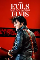 Película The Evils Surrounding Elvis