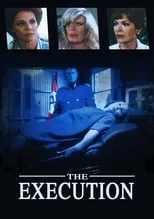 Catherine Schreiber interpreta a  en The Execution