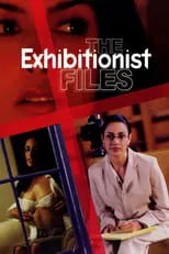 Poster de The Exhibitionist Files