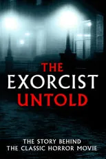 Póster de la película The Exorcist Untold