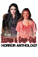 Poster de la película The Ezzera & Gore-Girl Horror Anthology - Películas hoy en TV