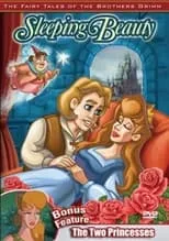 Poster de la película The Fairy Tales of the Brothers Grimm: Sleeping Beauty / The Two Princesses - Películas hoy en TV