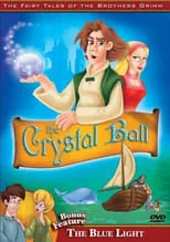 Poster de la película The Fairy Tales of the Brothers Grimm: The Crystal Ball / The Blue Light - Películas hoy en TV