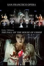 Poster de la película The Fall of the House of Usher: Usher House / La Chute De La Maison Usher - San Francisco Opera - Películas hoy en TV