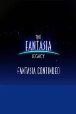 Película The Fantasia Legacy: Fantasia Continued