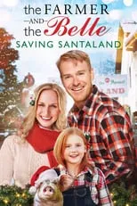 Livi Birch interpreta a Young Belle en The Farmer and the Belle: Saving Santaland