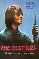 Película The Fast Kill