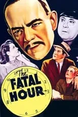 Poster de la película The Fatal Hour - Películas hoy en TV