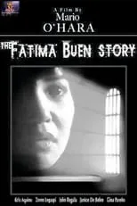 Película The Fatima Buen Story