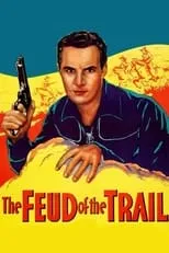 Portada de The Feud of the Trail