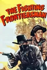 Helen Mowery interpreta a Dixie King en The Fighting Frontiersman