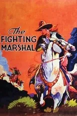 Anders Van Haden es Marshal Bob Dinsmore (as W.A. Howell) en The Fighting Marshal