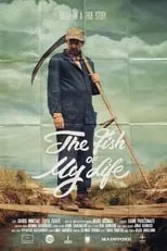 Película The Fish of My Life