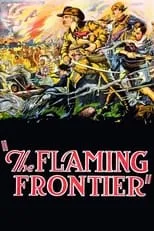 Póster de The Flaming Frontier