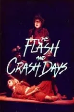 Póster de la película The Flash and Crash Days