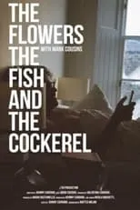 Portada de The Flowers the Fish and the Cockerel