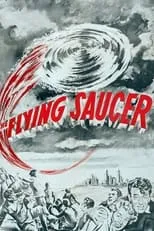 Roy Engel es Dr. Carl Lewton en The Flying Saucer