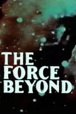 Película The Force Beyond