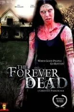 Póster de la película The Forever Dead