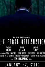 Película The Forge Reclamation