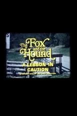 Philip Abbott es Uncle Phil en The Fox and the Hound: A Lesson in Caution