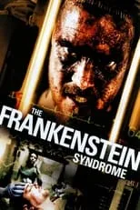 Película The Frankenstein Syndrome