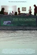 Póster de la película The Frogmarch