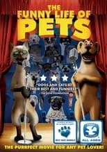 Poster de la película The Funny Life of Pets - Películas hoy en TV