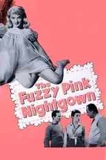 John Truax interpreta a Publicity Agent en The Fuzzy Pink Nightgown