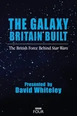 Robert Watts interpreta a Himself en The Galaxy Britain Built: The British Force Behind Star Wars