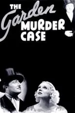 Douglas Walton interpreta a Floyd Garden en The Garden Murder Case