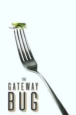 Andrew Zimmern es Himself en The Gateway Bug