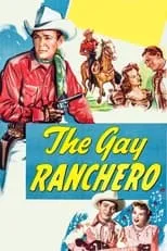 Póster de la película The Gay Ranchero