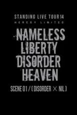 ? es Drums en the GazettE STANDING LIVE TOUR 14 HERESY LIMITED - NAMELESS LIBERTY DISORDER HEAVEN - SCENE 01 [DISORDER × NIL]