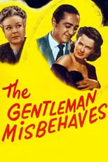 Póster de la película The Gentleman Misbehaves