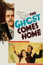 George Bickel en la película The Ghost Comes Home