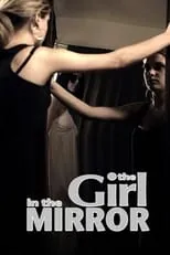 Poster de la película The Girl in the Mirror - Películas hoy en TV