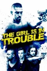 Portada de The Girl is in Trouble