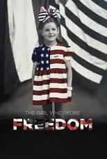 Poster de la película The Girl Who Wore Freedom - Películas hoy en TV