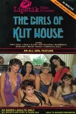 Película The Girls of K.L.I.T. House